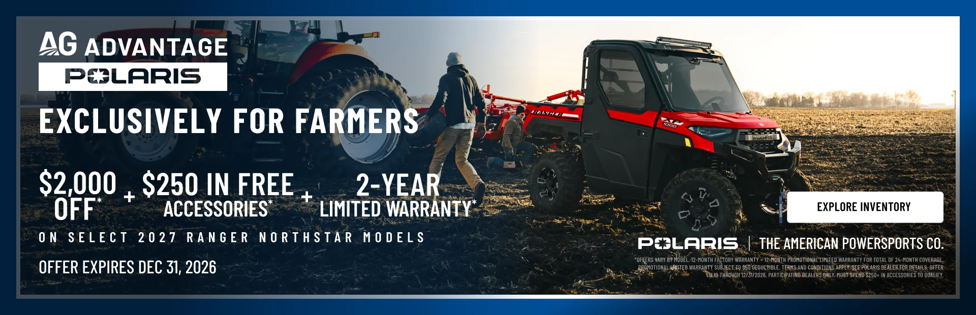 Up to $1,000 Off Plus $250 in Free Accessories Plus 2-Year Warranty on Select 2027 RANGER NorthStar Models  Rebate is Stackable with Other Offers
